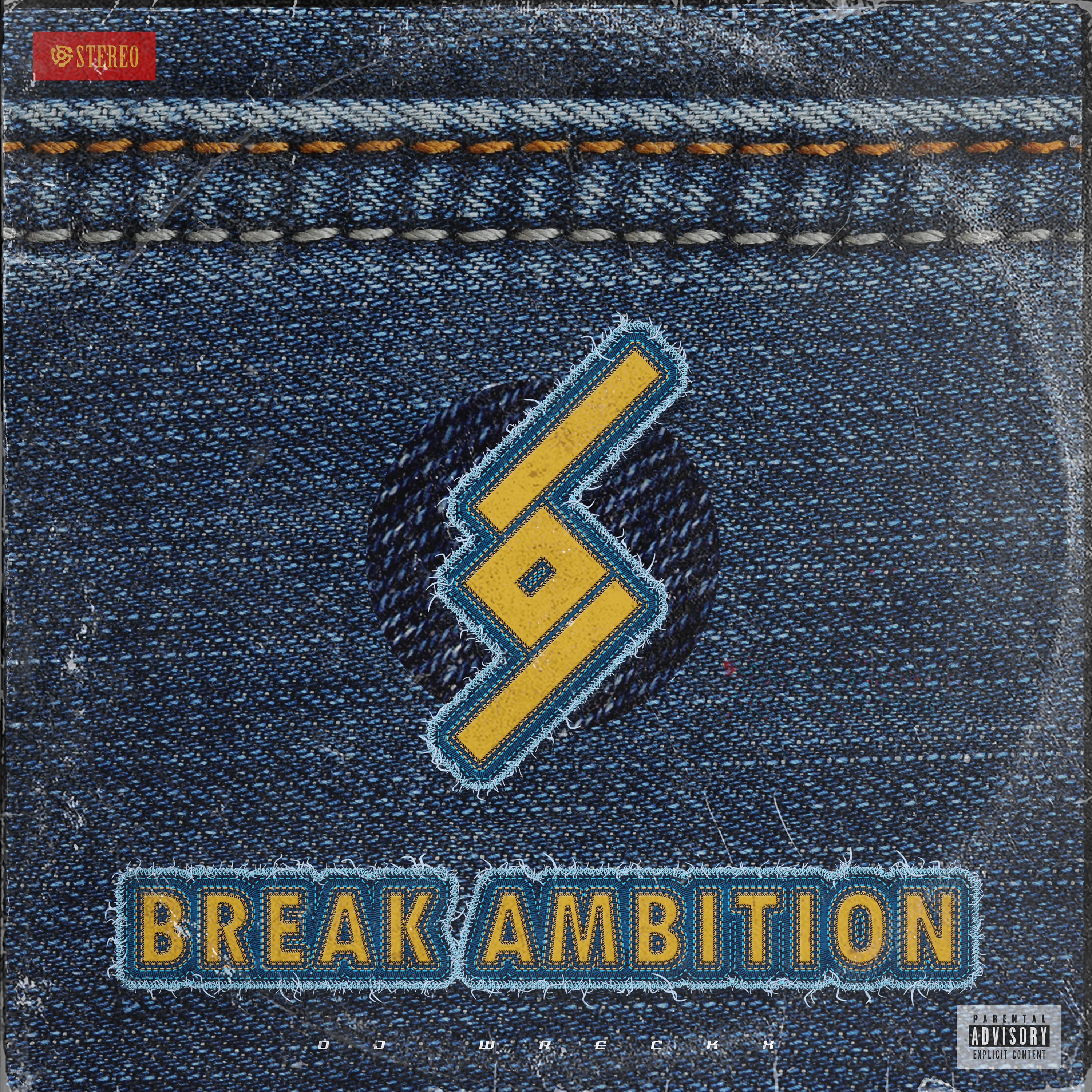 230427_DJ Wreckx (디제이렉스)_Break Ambition Rules_cover.jpg